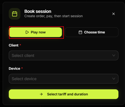 Book session — Play now and Choose time, Client and Device fields